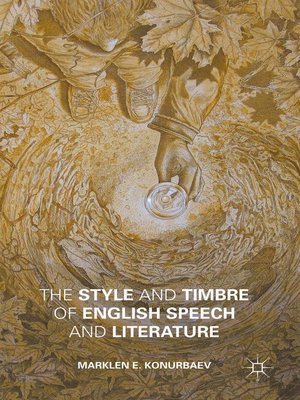 cover image of The Style and Timbre of English Speech and Literature